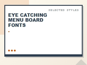 Eye Catching Menu Board Fonts